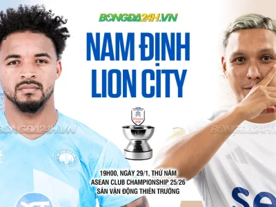 Nam Định vs Lion City: Đại chiến sân Thiên Trường, đội chủ nhà quyết ‘chặt đứt’ mạch bất bại của đối thủ?