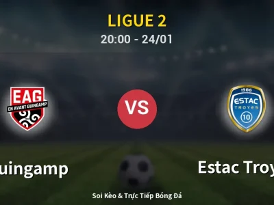 Soi Kèo Guingamp vs Estac Troyes – 20:00 24/01 | Nhận Định, Dự Đoán Tỷ Số