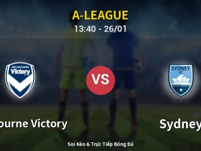 Kết Quả: Melbourne Victory 4-0 Sydney – Highlight & Bàn Thắng | A-League