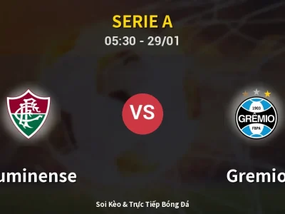 Kết Quả: Fluminense 2-1 Gremio – Highlight & Bàn Thắng | Serie A