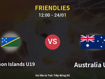 Kết Quả: Solomon Islands U19 1-3 Australia U17 – Highlight & Bàn Thắng | Friendlies