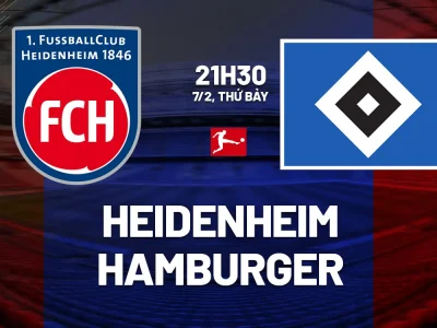 Heidenheim vs Hamburger: Trận chiến sinh tử giữa hai đội yếu nhất Bundesliga 2025/26, ai sẽ thoát đáy?