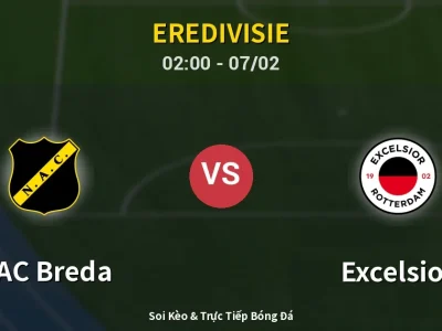 Kết Quả: NAC Breda 0-2 Excelsior – Highlight & Bàn Thắng | Eredivisie