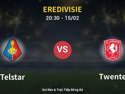 Kết Quả: Telstar 1-1 Twente – Highlight & Bàn Thắng | Eredivisie