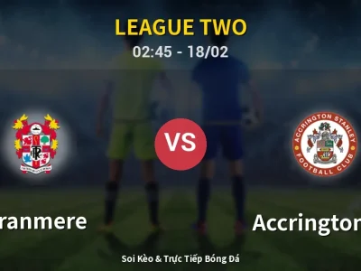 Kết Quả: Tranmere 0-1 Accrington ST – Highlight & Bàn Thắng | League Two