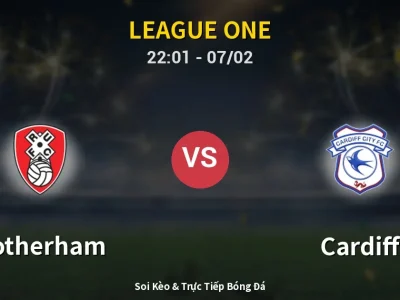 Soi Kèo Rotherham vs Cardiff – 22:01 07/02 | Nhận Định, Dự Đoán Tỷ Số