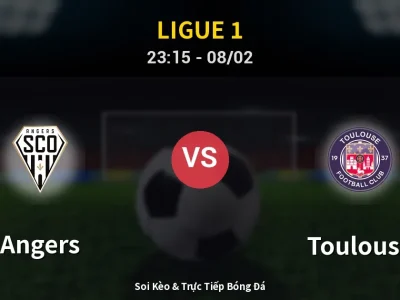 Soi Kèo Angers vs Toulouse – 23:15 08/02 | Nhận Định, Dự Đoán Tỷ Số