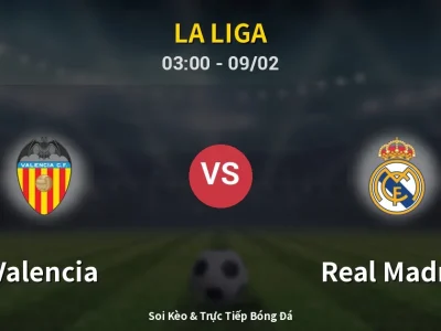 Kết Quả: Valencia 0-2 Real Madrid – Highlight & Bàn Thắng | La Liga