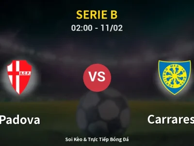Kết Quả: Padova 1-0 Carrarese – Highlight & Bàn Thắng | Serie B