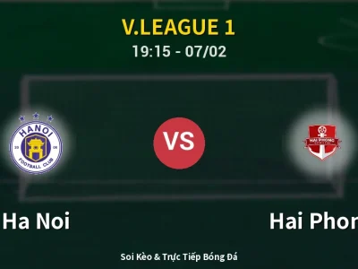 🔴 Trực Tiếp: Ha Noi 2-0 Hai Phong – Link Xem V.League 1 (Full HD)
