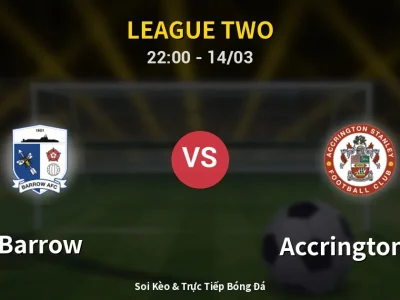 🔴 Trực Tiếp: Barrow 0-0 Accrington ST – Link Xem League Two (Full HD)
