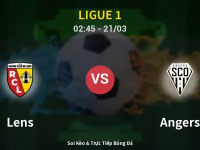 Kết Quả: Lens 5-1 Angers – Highlight & Bàn Thắng | Ligue 1