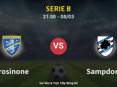 Soi Kèo Frosinone vs Sampdoria – 21:00 08/03 | Nhận Định, Dự Đoán Tỷ Số
