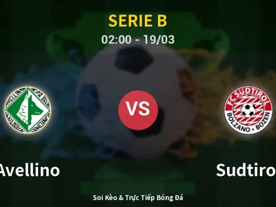 Kết Quả: Avellino 3-2 Sudtirol – Highlight & Bàn Thắng | Serie B