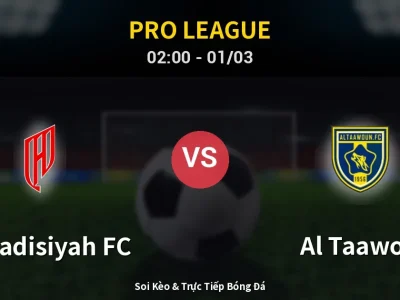 Kết Quả: Al-Qadisiyah FC 1-1 Al Taawon – Highlight & Bàn Thắng | Pro League