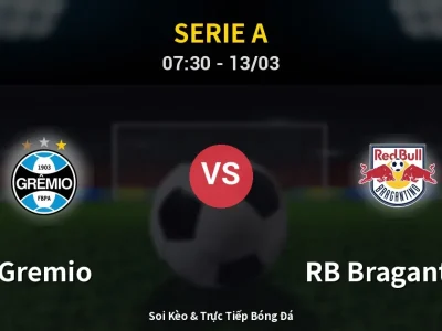Kết Quả: Gremio 1-1 RB Bragantino – Highlight & Bàn Thắng | Serie A