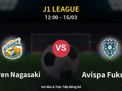 Kết Quả: V-varen Nagasaki 1-0 Avispa Fukuoka – Highlight & Bàn Thắng | J1 League