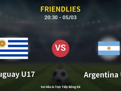 Soi Kèo Uruguay U17 vs Argentina U17 – 20:30 05/03 | Nhận Định, Dự Đoán Tỷ Số