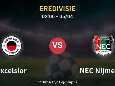 Kết Quả: Excelsior 0-2 NEC Nijmegen – Highlight & Bàn Thắng | Eredivisie