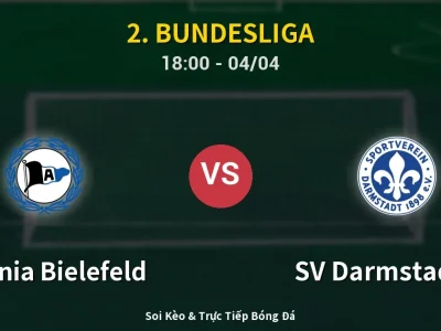 Soi Kèo Arminia Bielefeld vs SV Darmstadt 98 – 18:00 04/04 | Nhận Định, Dự Đoán Tỷ Số