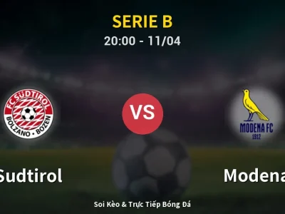 Soi Kèo Sudtirol vs Modena – 20:00 11/04 | Nhận Định, Dự Đoán Tỷ Số
