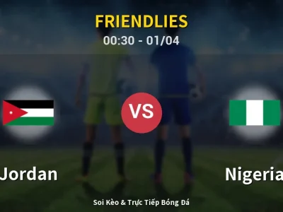 🔴 Trực Tiếp: Jordan 1-2 Nigeria – Link Xem Friendlies (Full HD)