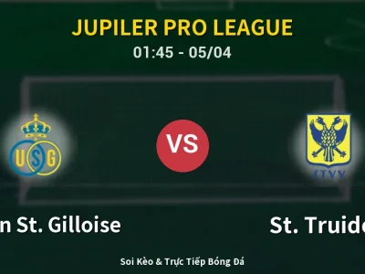 Kết Quả: Union St. Gilloise 1-0 St. Truiden – Highlight & Bàn Thắng | Jupiler Pro League