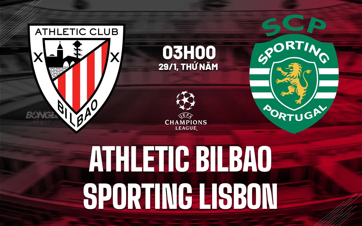 nhan dinh bong da du doan Athletic Bilbao vs Sporting Lisbon cup c1 chau au champions league hom nay